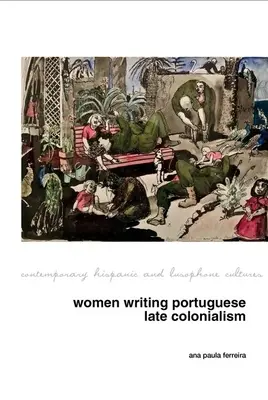 Donne che scrivono il colonialismo portoghese in Africa - Women Writing Portuguese Colonialism in Africa