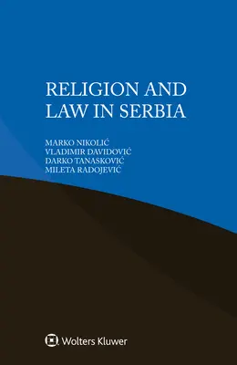 Religione e legge in Serbia - Religion and Law in Serbia