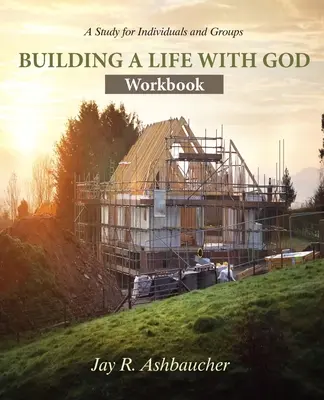 Costruire una vita con Dio: Libro di lavoro - Building a Life with God: Workbook