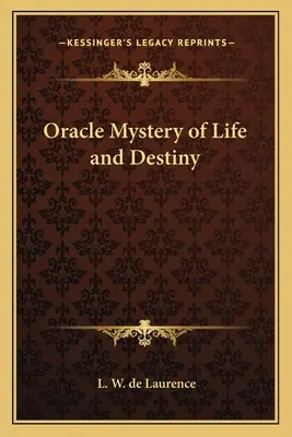 Il mistero dell'Oracolo della vita e del destino - Oracle Mystery of Life and Destiny