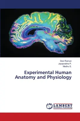 Anatomia e fisiologia umana sperimentale - Experimental Human Anatomy and Physiology
