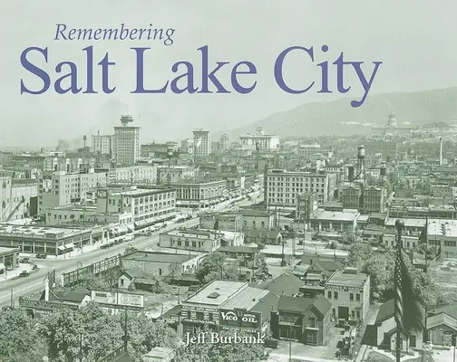 Ricordando Salt Lake City - Remembering Salt Lake City