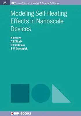 Modellazione degli effetti di autoriscaldamento nei dispositivi in nanoscala - Modeling Self-Heating Effects in Nanoscale Devices