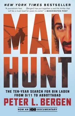 Caccia all'uomo: I dieci anni di ricerca di Bin Laden dall'11 settembre ad Abbottabad - Manhunt: The Ten-Year Search for Bin Laden from 9/11 to Abbottabad