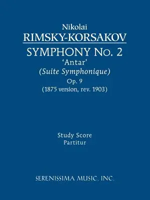Sinfonia n. 2 “Antar”, Op. 9: Partitura di studio - Symphony No. 2 'Antar', Op.9: Study score
