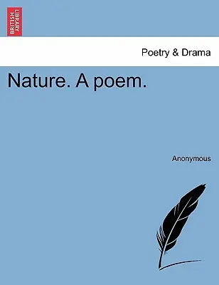 Natura. un poema. - Nature. a Poem.