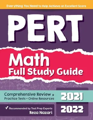 Guida completa allo studio della matematica PERT: Ripasso completo + test pratici + risorse online - PERT Math Full Study Guide: Comprehensive Review + Practice Tests + Online Resources