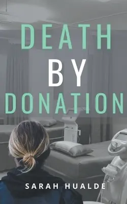 Morte per donazione - Death by Donation