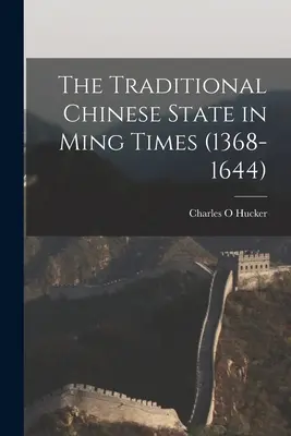 Lo Stato tradizionale cinese in epoca Ming (1368-1644) - The Traditional Chinese State in Ming Times (1368-1644)