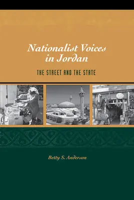 Voci nazionaliste in Giordania: la strada e lo Stato - Nationalist Voices in Jordan: The Street and the State