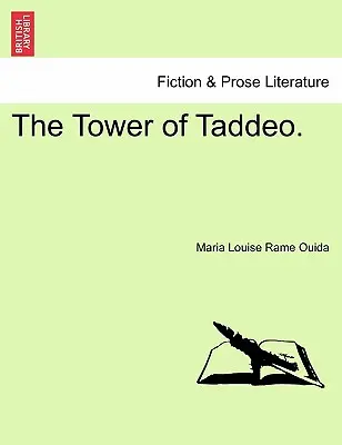 La Torre di Taddeo. - The Tower of Taddeo.