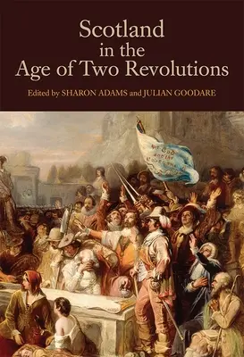 La Scozia nell'era delle due rivoluzioni - Scotland in the Age of Two Revolutions
