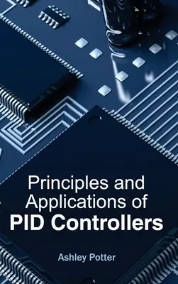 Principi e applicazioni dei regolatori Pid - Principles and Applications of Pid Controllers