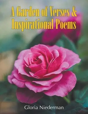Un giardino di versi e poesie ispiratrici - A Garden of Verses and Inspirational Poems