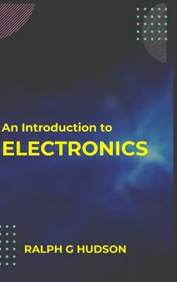 Introduzione all'elettronica - An Introduction to Electronics