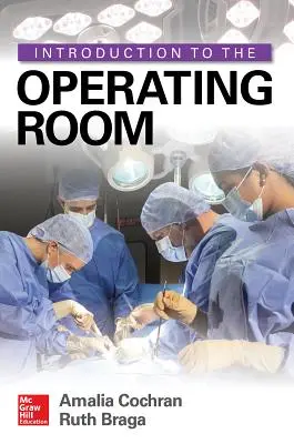 Introduzione alla sala operatoria - Introduction to the Operating Room