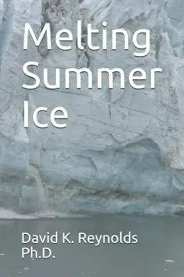 Sciogliere il ghiaccio estivo - Melting Summer Ice