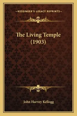 Il tempio vivente (1903) - The Living Temple (1903)