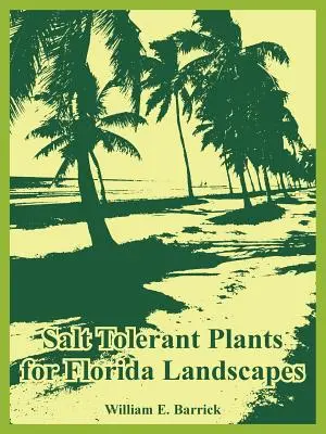 Piante che tollerano il sale per i paesaggi della Florida - Salt Tolerant Plants for Florida Landscapes