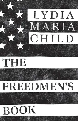 Il libro dei liberi - The Freedmen's Book