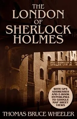 La Londra di Sherlock Holmes - Oltre 400 foto a livello stradale generate al computer - The London of Sherlock Holmes - Over 400 Computer Generated Street Level Photos