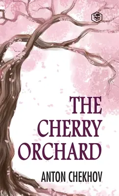 Il giardino dei ciliegi - The Cherry Orchard