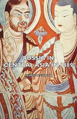 La Russia in Asia centrale nel 1889 - Russia in Central Asia in 1889