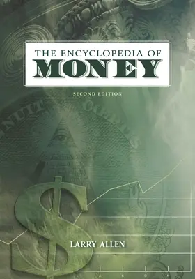 L'enciclopedia del denaro - The Encyclopedia of Money