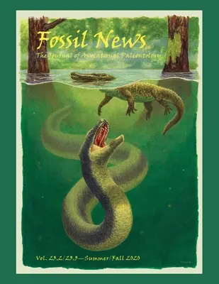 Notizie sui fossili: The Journal of Avocational Paleontology: Vol. 23.2/23.3-Estate/Autunno 2020 - Fossil News: The Journal of Avocational Paleontology: Vol. 23.2/23.3-Summer/Fall 2020