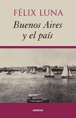 Buenos Aires e il Pas - Buenos Aires y el Pas