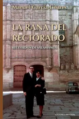 La Rana del Rettore - La Rana del Rectorado