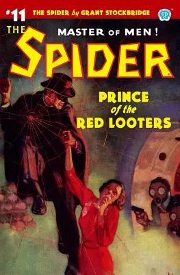 Il Ragno #11: Principe dei saccheggiatori rossi - The Spider #11: Prince of the Red Looters