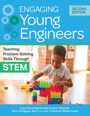 Coinvolgere i giovani ingegneri: Insegnare le abilità di problem solving attraverso le Stem - Engaging Young Engineers: Teaching Problem-Solving Skills Through Stem