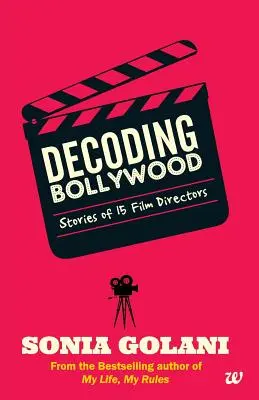 Decodificare Bollywood - Decoding Bollywood