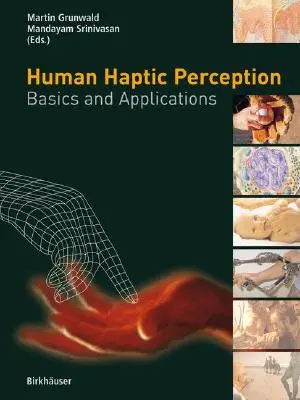 Percezione aptica umana: Fondamenti e applicazioni - Human Haptic Perception: Basics and Applications