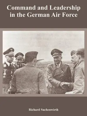 Comando e leadership nelle forze aeree tedesche - Command and Leadership in the German Air Force