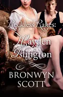 Rastrellamenti avventati: Hayden Islington - Reckless Rakes: Hayden Islington