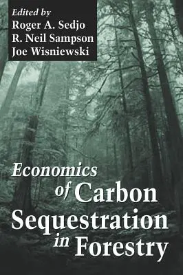 Economia del sequestro del carbonio nella silvicoltura - Economics of Carbon Sequestration in Forestry on