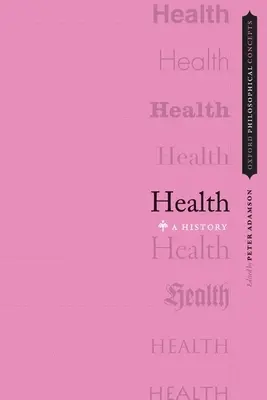 Salute: Una storia - Health: A History