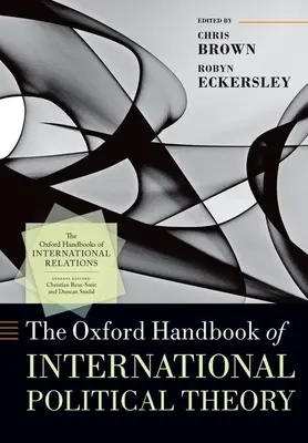 Il manuale di teoria politica internazionale di Oxford - The Oxford Handbook of International Political Theory