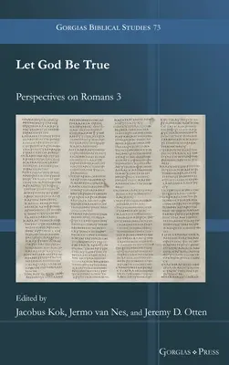 Che Dio sia vero: prospettive su Romani 3 - Let God Be True: Perspectives on Romans 3