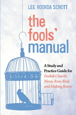 Il manuale dei folli - The Fools' Manual