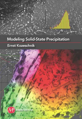 Modellazione della precipitazione allo stato solido - Modeling Solid-State Precipitation