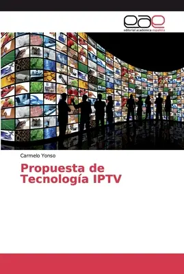 Proposta di tecnologia IPTV - Propuesta de Tecnologa IPTV