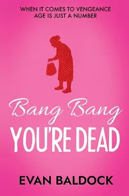 Bang Bang, sei morto - Bang Bang, You're Dead