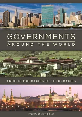 Governi nel mondo: Dalle democrazie alle teocrazie - Governments around the World: From Democracies to Theocracies