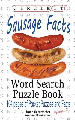 Cerchia, Fatti di salsicce, Ricerca a parole, Libro puzzle - Circle It, Sausage Facts, Word Search, Puzzle Book