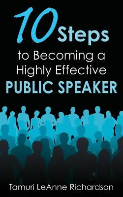 10 passi per diventare un oratore pubblico altamente efficace - 10 Steps to Becoming a Highly Effective Public Speaker