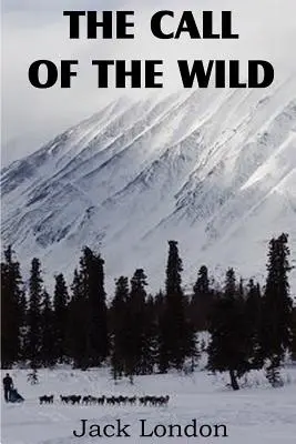 Il richiamo della natura selvaggia - The Call of the Wild