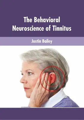 La neuroscienza comportamentale degli acufeni - The Behavioral Neuroscience of Tinnitus